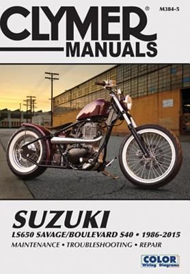 Suzuki Ls650 Savage/Boulevard S40 1986-2015 (Editors of Clymer Manuals)(Paperback)