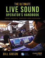 Ultimate Live Sound Operator's Handbook (Gibson Bill)(Paperback / softback)