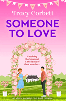 Someone to Love (Corbett Tracy)(Paperback / softback)