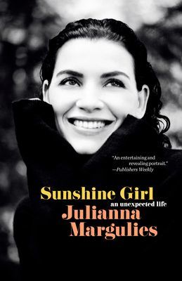 Sunshine Girl: An Unexpected Life (Margulies Julianna)(Paperback)