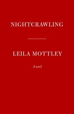 Nightcrawling (Mottley Leila)(Pevná vazba)