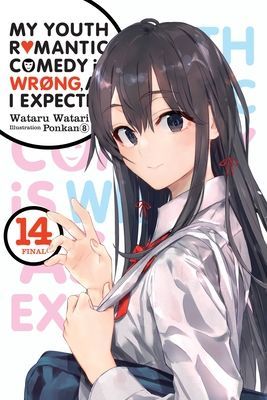 My Youth Romantic Comedy Is Wrong, as I Expected, Vol. 14 (Light Novel) (Watari Wataru)(Paperback)