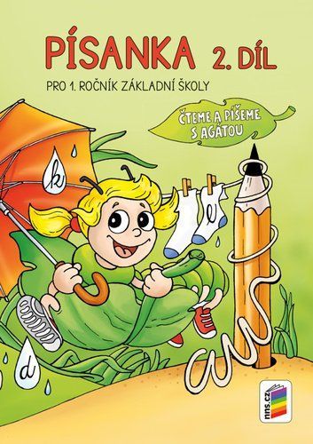 Písanka 2. díl Pro 1. ročník Základní školy