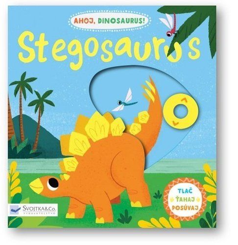 Ahoj, dinosaurus! Stegosaurus - David Partington