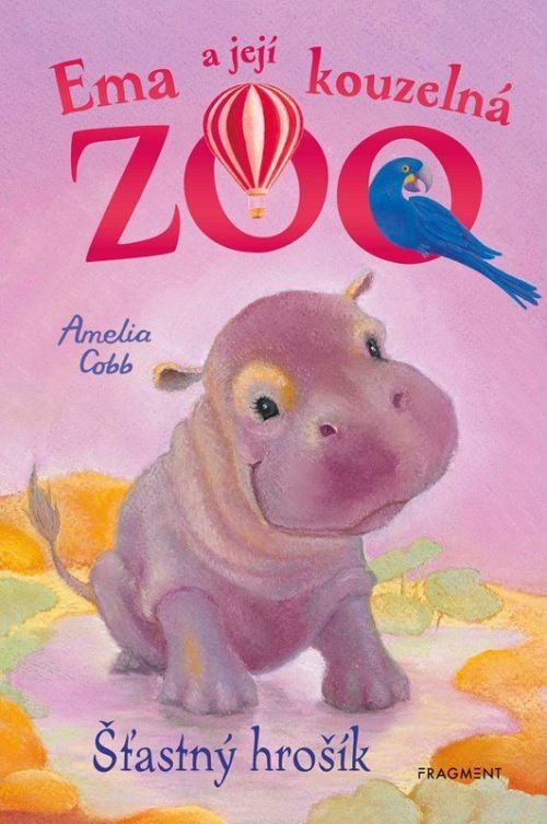 Ema a její kouzelná zoo - Šťastný hrošík - Amelia Cobb