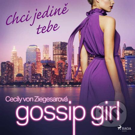 Gossip Girl: Chci jedině tebe (6. díl) - Cecily Von Ziegesarová