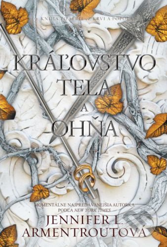 Kráľovstvo tela a ohňa - Jennifer L. Armentrout