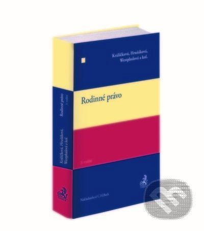 Rodinné právo. 3. vydání - Zdeňka Králíčková, Milana Hrušáková, Lenka Westphalová