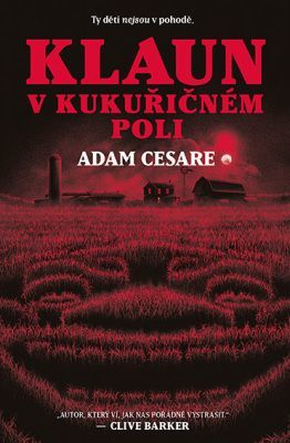 Klaun v kukuřičném poli - Adam Cesare - e-kniha