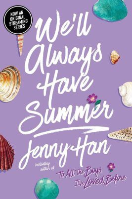 We'll Always Have Summer - Jenny Hanová