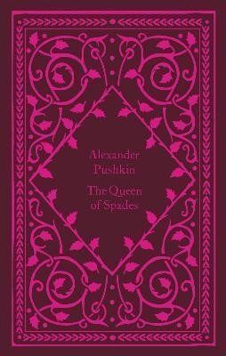 The Queen Of Spades - Alexandr Sergejevič Puškin