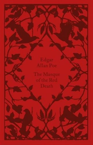 The Masque of the Red Death - Edgar Allan Poe