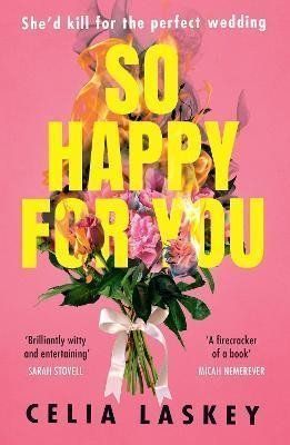 So Happy For You - Celia Laskey