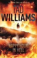 Happy Hour in Hell (Williams Tad)(Paperback)