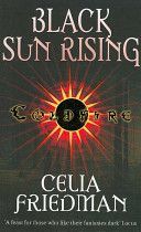 Black Sun Rising (Friedman Celia)(Paperback)