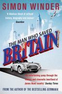Man Who Saved Britain (Winder Simon)(Paperback)