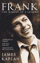 Frank - The Making of a Legend (Kaplan James)(Paperback)
