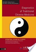 Diagnostics of Traditional Chinese Medicine (Bing Zhu)(Paperback)