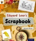 Oxford Reading Tree Infact: Level 6: Edward Lear's Scrapbook (Morgan Michaela)(Paperback)