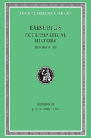 Ecclesiastical History, Volume II: Books 6-10 (Eusebius Bishop of Caesarea)(Pevná vazba)
