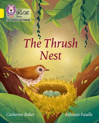 Thrush Nest - Band 03/Yellow (Baker Catherine)(Paperback / softback)