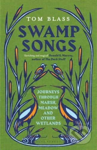 Swamp Songs - Tom Blass