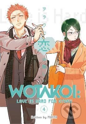 Wotakoi: Love Is Hard For Otaku 4 - Fujita