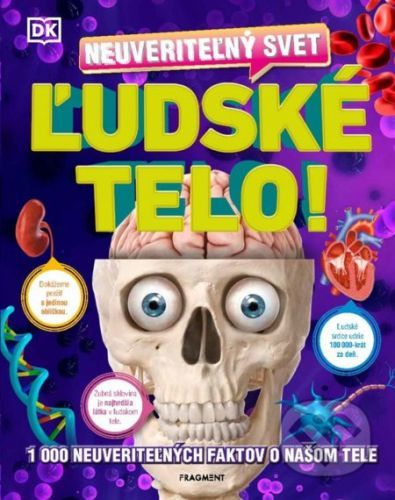 Neuveriteľný svet: Ľudské telo - Fragment