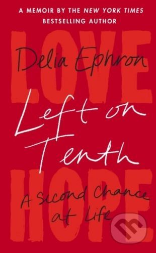 Left on Tenth - Delia Ephron