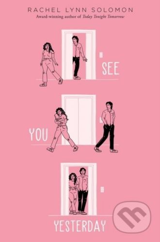 See You Yesterday - Rachel Lynn Solomon