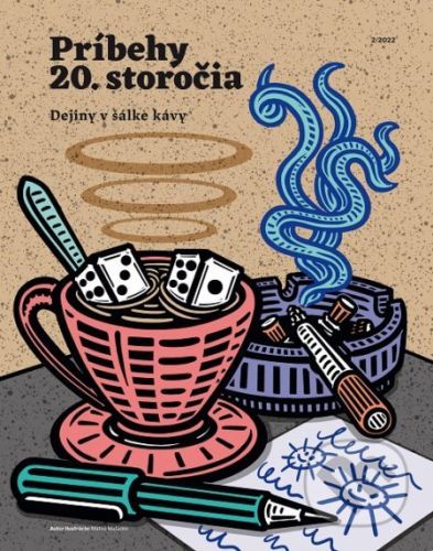 Príbehy 20. storočia - Dejiny v šálke kávy - Post Bellum