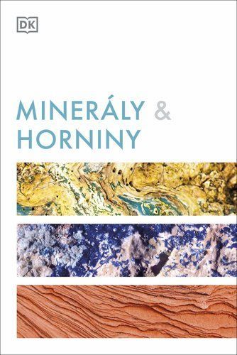 Minerály & kameny - autorů kolektiv