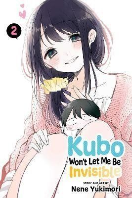 Kubo Won't Let Me Be Invisible 2 - Nene Yukimori