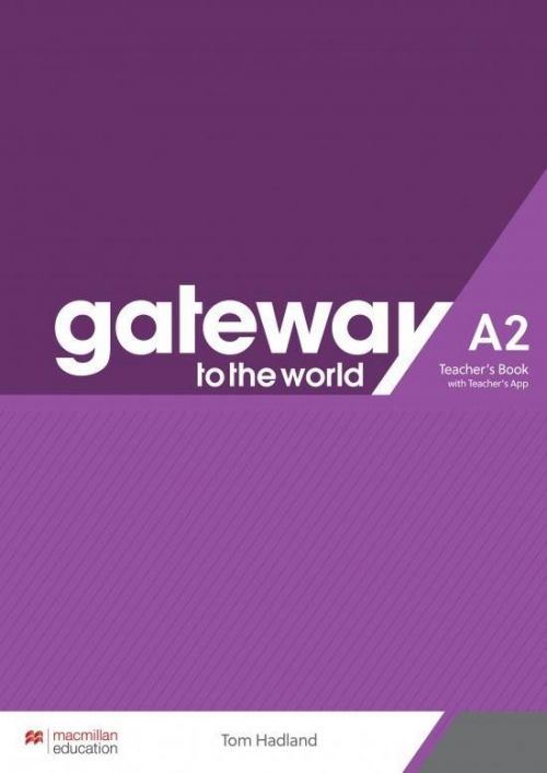 Gateway to the World A2 - Teacher's Book with Teacher's App