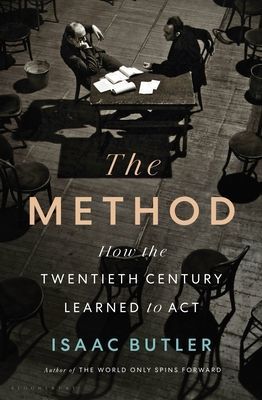 The Method: How the Twentieth Century Learned to ACT (Butler Isaac)(Pevná vazba)