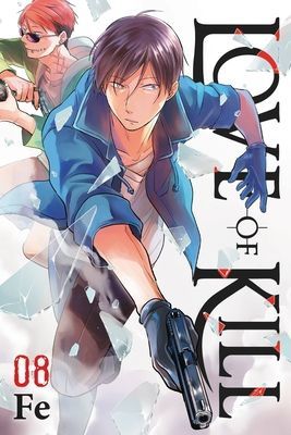 Love of Kill, Vol. 8 (Fe)(Paperback)