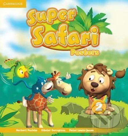 Super Safari Level 2: Posters (10) - Herbert Puchta, Herbert Puchta