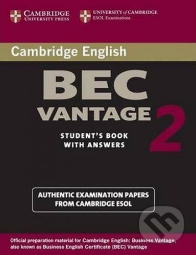 Cambridge BEC Vantage 2 Students Book with Answers - Cambridge University Press