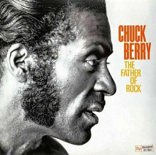 Chuck Berry The Father Of Rock (2 LP)