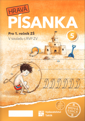 Hravá písanka pro 1.ročník - 5.díl - nová edice/malé písmo