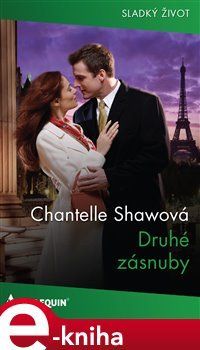 Druhé zásnuby - Chantelle Shawová