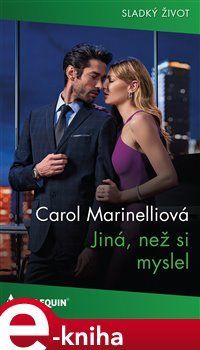 Jiná, než si myslel - Carol Marinelliová