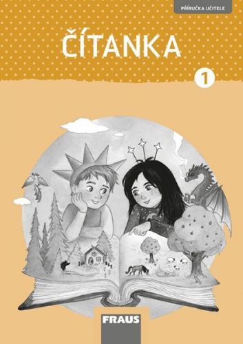 Čítanka 1- příručka učitele /nová generace / - Petra Bubeníčková