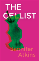 Cellist (Atkins Jennifer)(Paperback / softback)