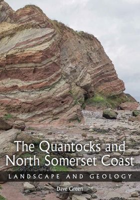 Quantocks and North Somerset Coast - Landscape and Geology (Green Dave)(Paperback / softback)
