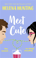 Meet Cute - the most heart-warming romcom you'll read this year (Hunting Helena)(Paperback / softback)