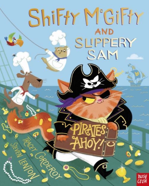 Shifty McGifty and Slippery Sam: Pirates Ahoy! (Corderoy Tracey)(Paperback / softback)