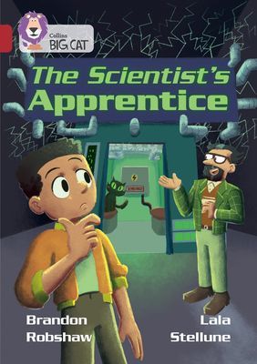 Scientist's Apprentice - Band 14/Ruby (Robshaw Brandon)(Paperback / softback)