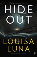Hideout (Luna Louisa)(Paperback / softback)