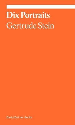 Dix Portraits (Stein Gertrude)(Paperback / softback)